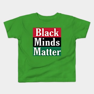 Black Minds Matter - Back Kids T-Shirt